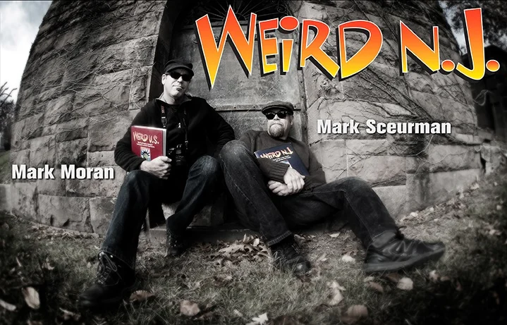 Mark Moran and Mark Sceurman of Weird N.J.